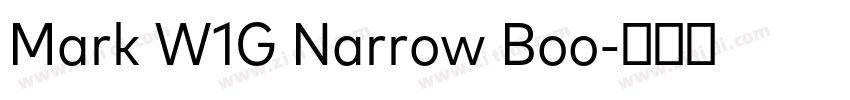 Mark W1G Narrow Boo字体转换 Mark W1G Narrow Boo字体转换